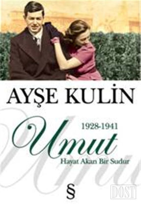 Umut (1928-1941)